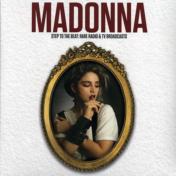 Madonna - Step To The Beat: Rare Radio & TV Broadcast Recordings LP Vinyl - New
