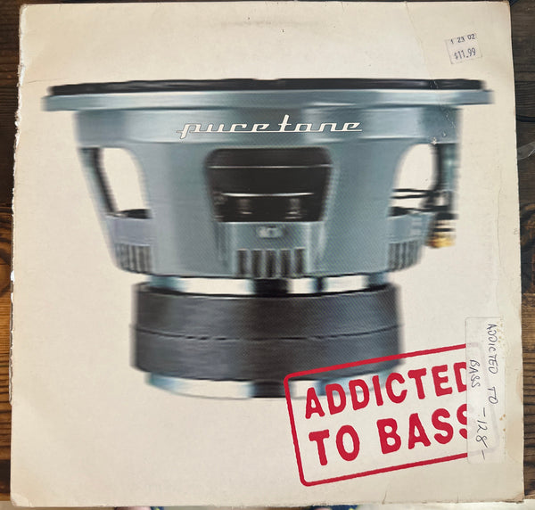 Puretone -- Addicted to Bass (12" Single) LP Vinyl - Used