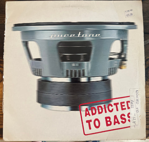 Puretone -- Addicted to Bass (12" Single) LP Vinyl - Used