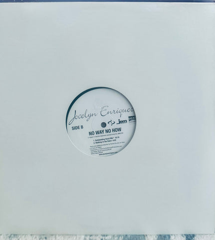 Jocelyn Enrique / no way no how 12” vinyl promo LP