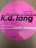 K.D. Lang 12” single LP Vinyl - Them from The Valley of the Dolls (remixes by Jr. Vasquez) Used