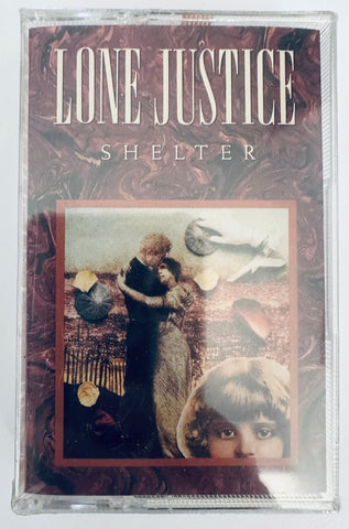 Lone Justice - SHELTER - Cassette Tape - new