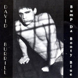David Burrill -- Bump Da Booty Blue CD - Used