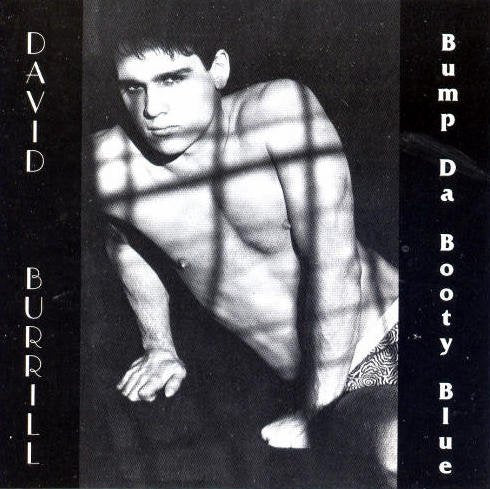David Burrill -- Bump Da Booty Blue CD - Used