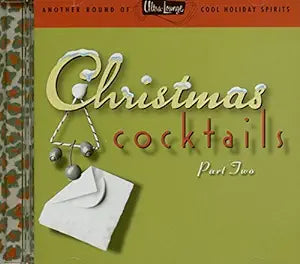 Ultra-Lounge: Christmas Cocktails, Part Two (Various) CD - Used