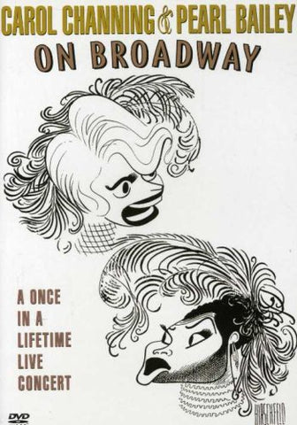 Carol Channing & Pearl Bailey - ON BROADWAY DVD - Used