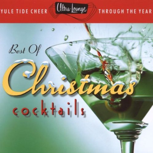 Ultra-Lounge -- Best Of Christmas Cocktails (Various) CD - -Used