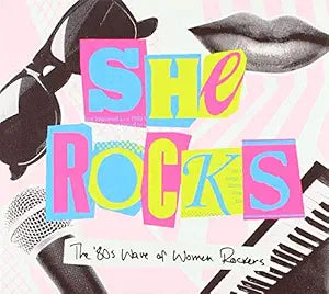 She Rocks - The 80's Wave of Women Rockers (Various) CD - Used