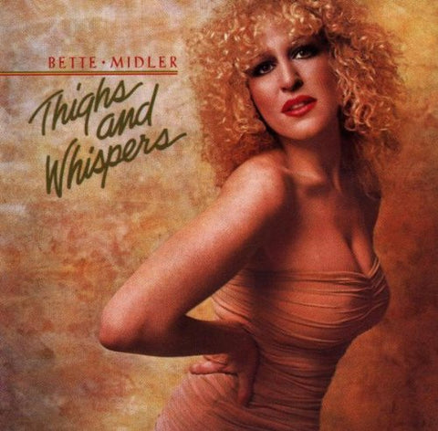 Bette Milder - Thighs & Whispers (Remastered CD) - Used