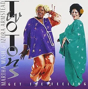 Two Tons Of Fun (Weather Girls / Martha Wash) - Get The Feeling CD - Used