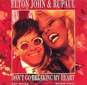 Ru Paul & Elton John - Don't Go Breaking My Heart (US Maxi  CD single) Used