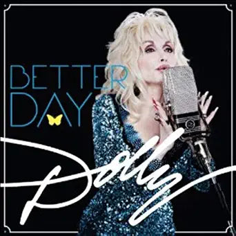 Dolly Parton - Better Day CD - New