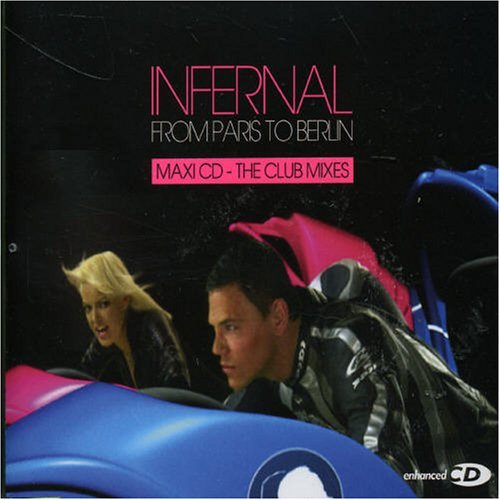 INFERNAL - From Paris To Berlin - The CLUB MIXES (Import CD single) Used