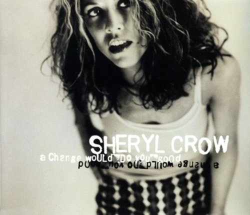 Sheryl Crow - A Change Would Do You Good +3 LIVE - CD single - Used