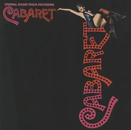 Cabaret: Original Soundtrack Recording 1972 Film  - LIZA Minnelli