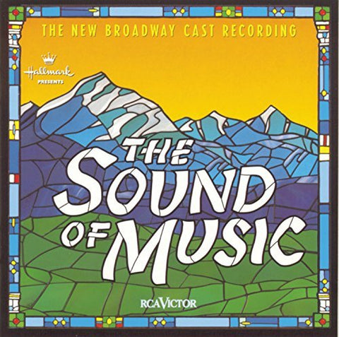 The Sound Of Music - New Broadway 1998 Cast Recording CD - Used