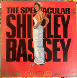 The spectacular Shirley Bassey vinyl LP -  Used