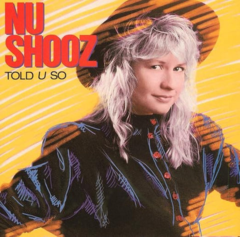 Nu Shooz - Told U So +2 bonus tracks - '88 CD - Used