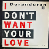Duran Duran - I Don't Want Your Love 12" Single LP Vinyl - Used
