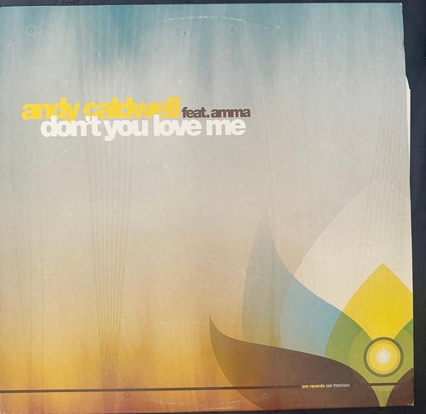 Andy Caldwell featuring Amma --  don’t you love me 12"  single LP vinyl