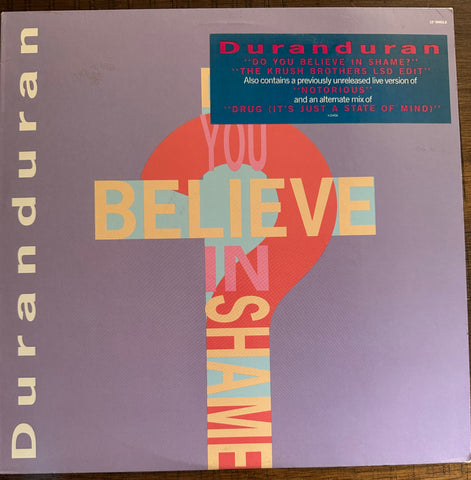 Duran Duran - Do You Believe In Shame? / Notorious / Drug - 12" Single LP Vinyl - Used