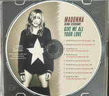 MADONNA Give Me All Your Love (The DEMO REMIXES) CD Single