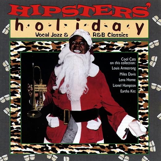 Hipsters Holiday: Vocal, Jazz & R&B Classics (Various) CD - used