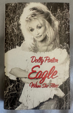 Dolly Parton Eagle When She Flies cassette- Used