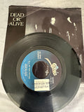 Dead or Alive lot 4 records - 7” vinyl - 45 records used