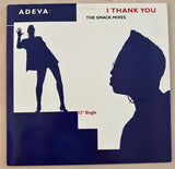 Adeva - I THANK YOU (the Smack Mixes) 12" Single LP Vinyl - Used