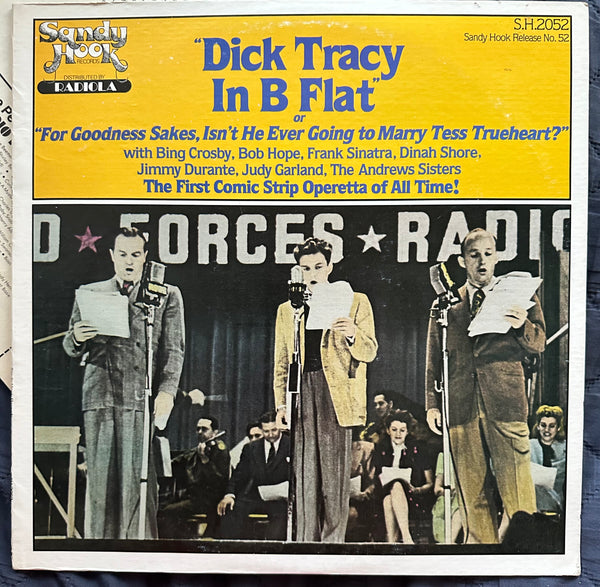 Dick Tracy in B Flat - comic strip Operetta (Sinatra, Bing, Bob Hope, Judy) LP Vinyl - used