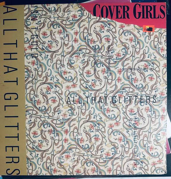 The Cover Girls - All that glitters isn't Gold  12" single LP Vinyl - Used