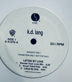 K.d. Lang - lifted by love / enough is enough promo 12” single LP vinyl used