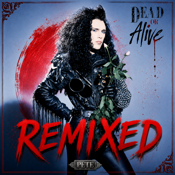 Dead or Alive - REMIXED  CD + 2 b-sides. (DJ service)