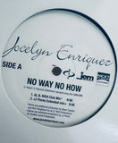 Jocelyn Enrique / no way no how 12” vinyl promo LP