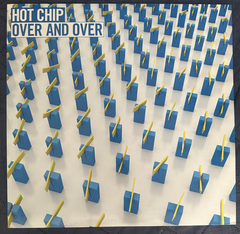 Hot Chip - OVER AND OVER   12"  single LP vinyl used