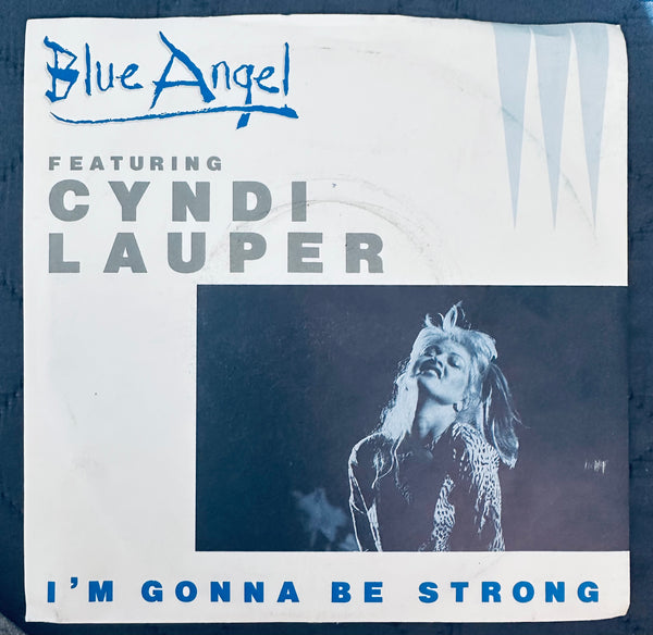 Cyndi Lauper with blue angel I’m gonna be strong import 45 record 1980