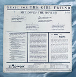 Music for the Girl Friend - She Loves The Movies '50s LP Vinyl - Used