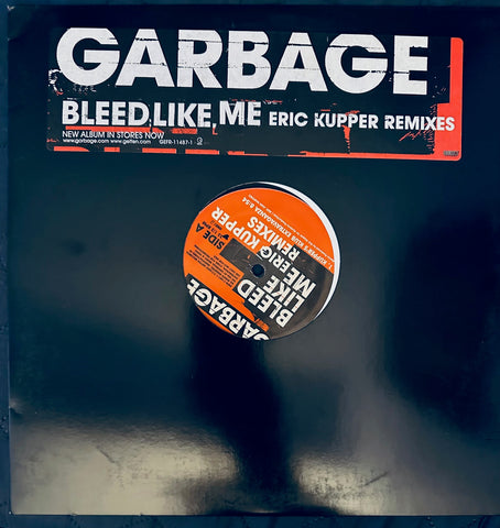 Garbage = Bleed Like Me (The Eric Kupper Remixes) (Promo 12" single) LP Vinyl - Used