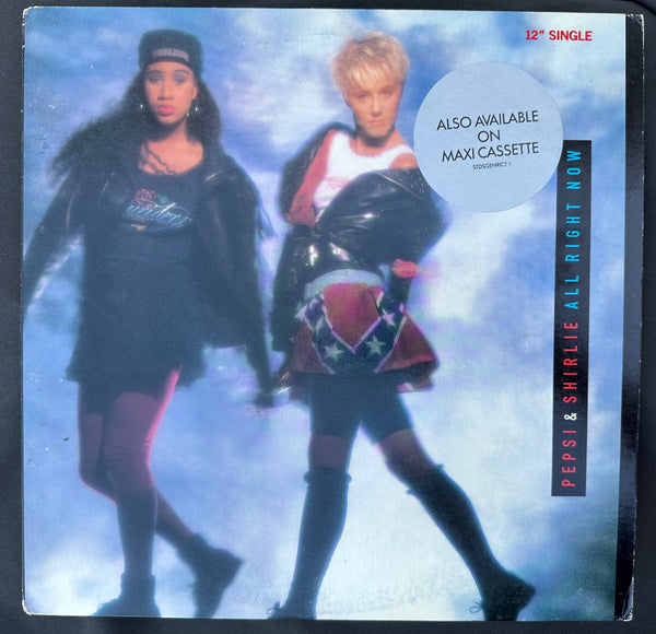 Pepsi & Shirlie (Wham!) -  All Right Now / Feels Like The First Time -  12" single LP Vinyl - Used