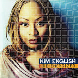 Kim English - Re-Energized (REMIXES) CD - Used