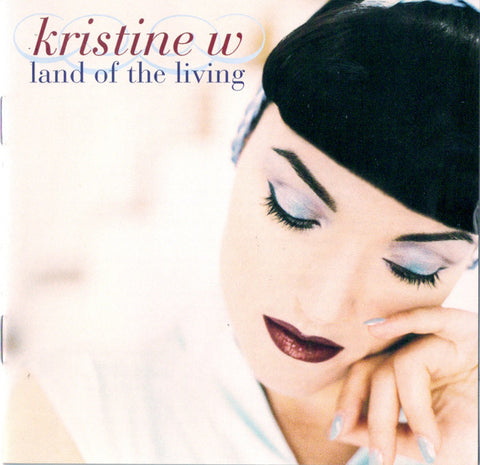 Kristine W - Land Of The Living  '96 CD - Used