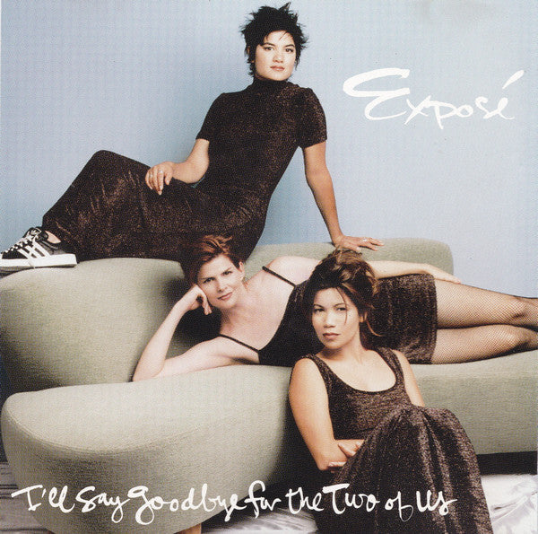 Expose - I'll Say Goodbye To The Two Of Us (PROMO 1-track CD single) Used