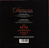 Darren Hayes -Me, Myself And (I)   45 record 7" RED Vinyl
