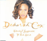 Deborah Cox - Nobody's Supposed to Be Here THE DANCE MIXES (IMPORT CD single) Used