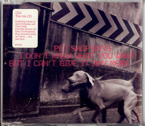 Pet Shop Boys - I Don't Know What You Want But I Can't Give It Any More (CD2) Import CD single - Used