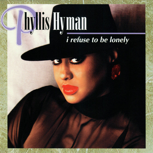 Phyllis Hyman -  I Refuse To be Lonely   CD - Used