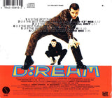 D:REAM -- U R The Best Thing ft: Sasha and NEW David Morales Mixes) (US  CD single) Used