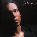 Sylvester - Too Hot To Sleep CD - Used
