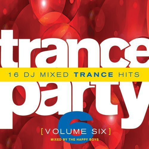 Trance Party volume Six (Mixed by The Happy Boys) CD - Used